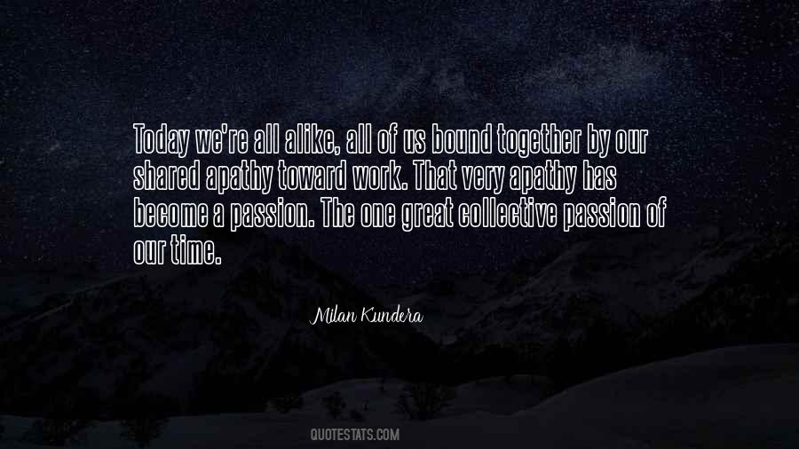 We All Work Together Quotes #438760