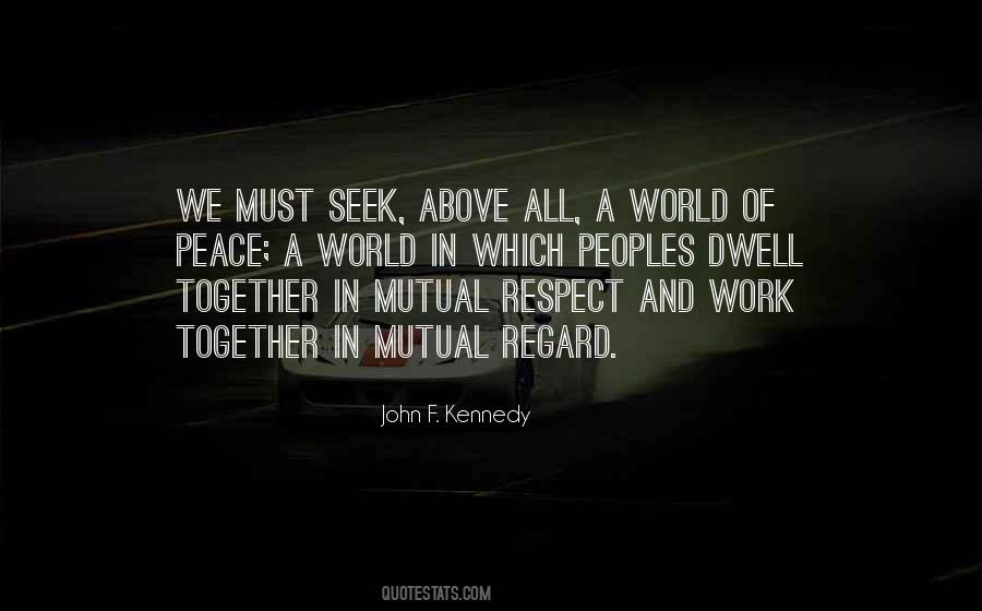 We All Work Together Quotes #887572