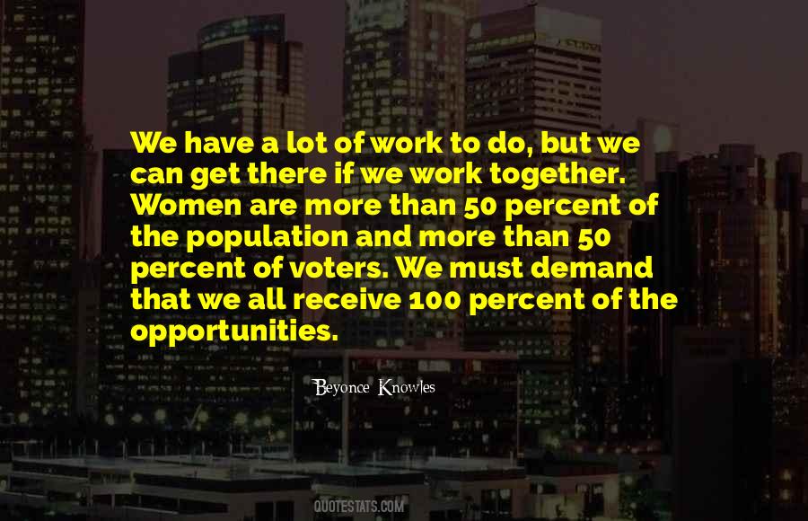 We All Work Together Quotes #936851