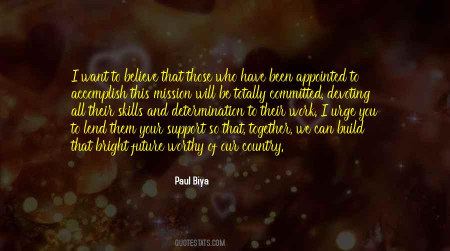 We All Work Together Quotes #947317