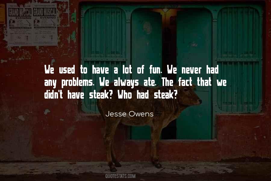 We Always Have Fun Quotes #1348504