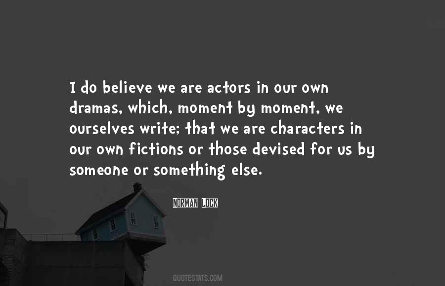 We Are Actors Quotes #1809127