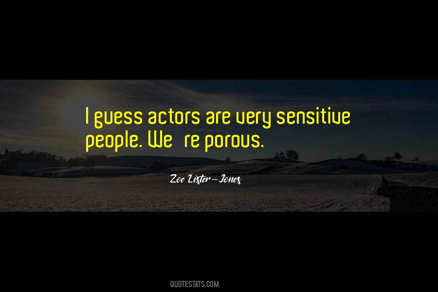 We Are Actors Quotes #280758