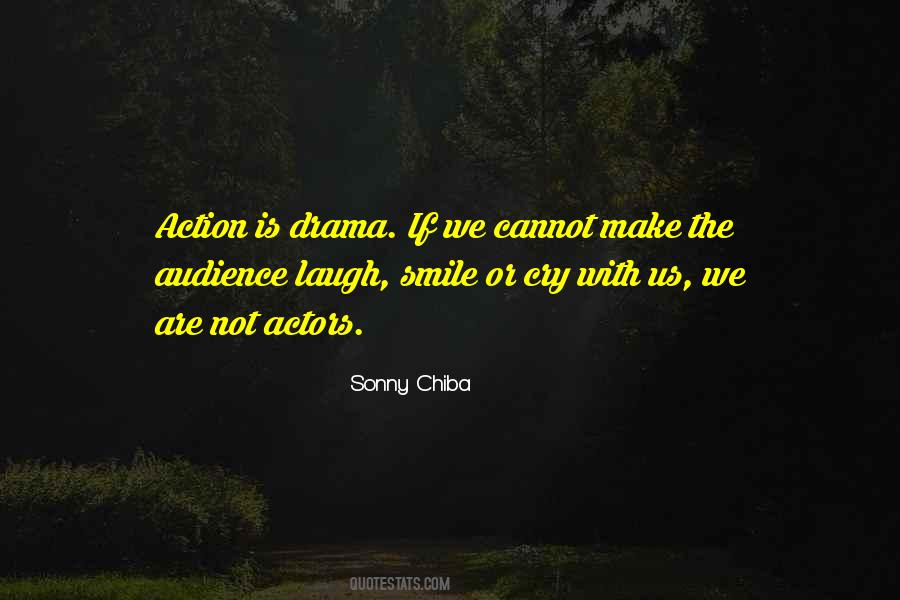 We Are Actors Quotes #465646