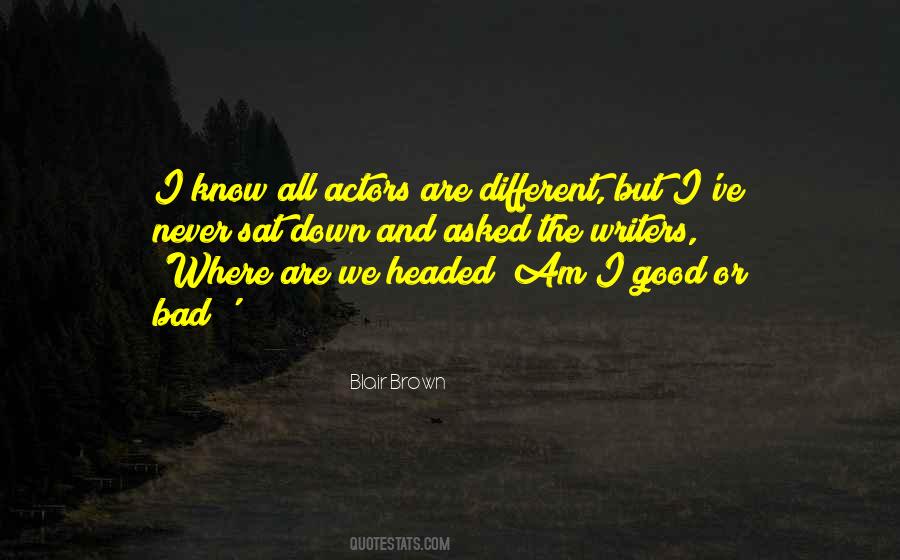 We Are Actors Quotes #552940