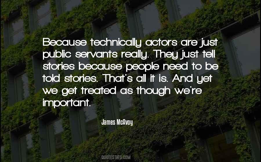 We Are Actors Quotes #807603