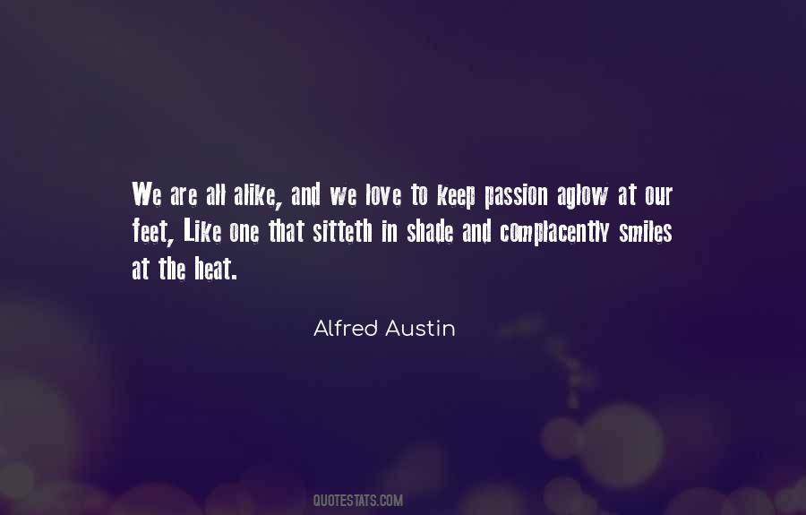 We Are All Alike Quotes #912763