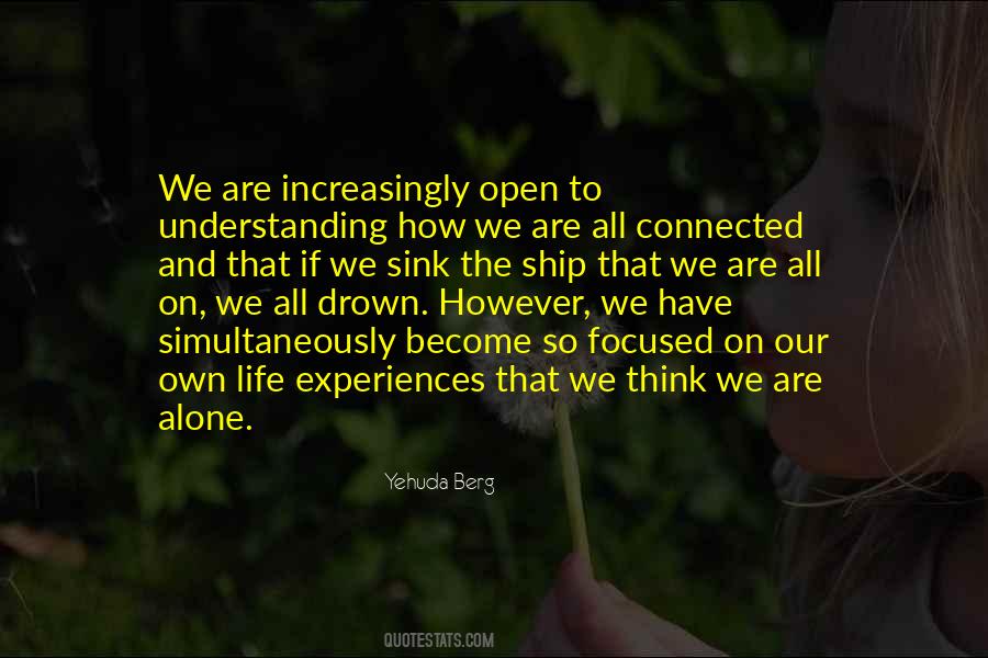 We Are All Alone Quotes #944969