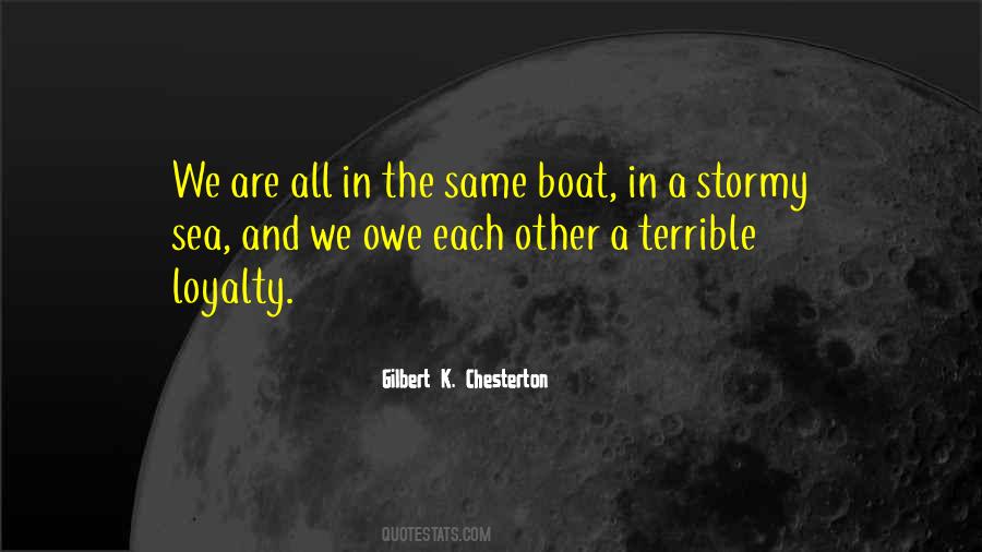 We Are All In The Same Boat Quotes #997095