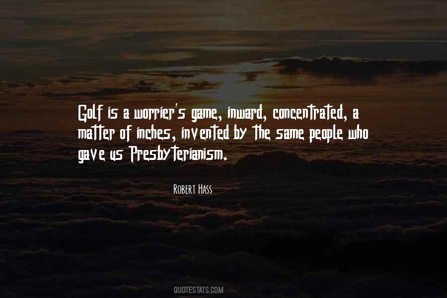 We Are All In The Same Game Quotes #158897