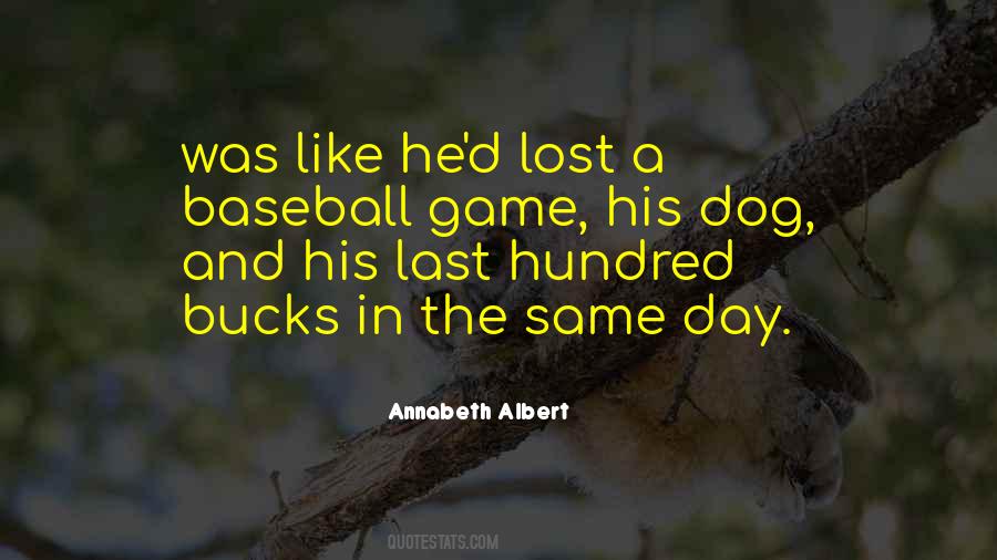 We Are All In The Same Game Quotes #65244