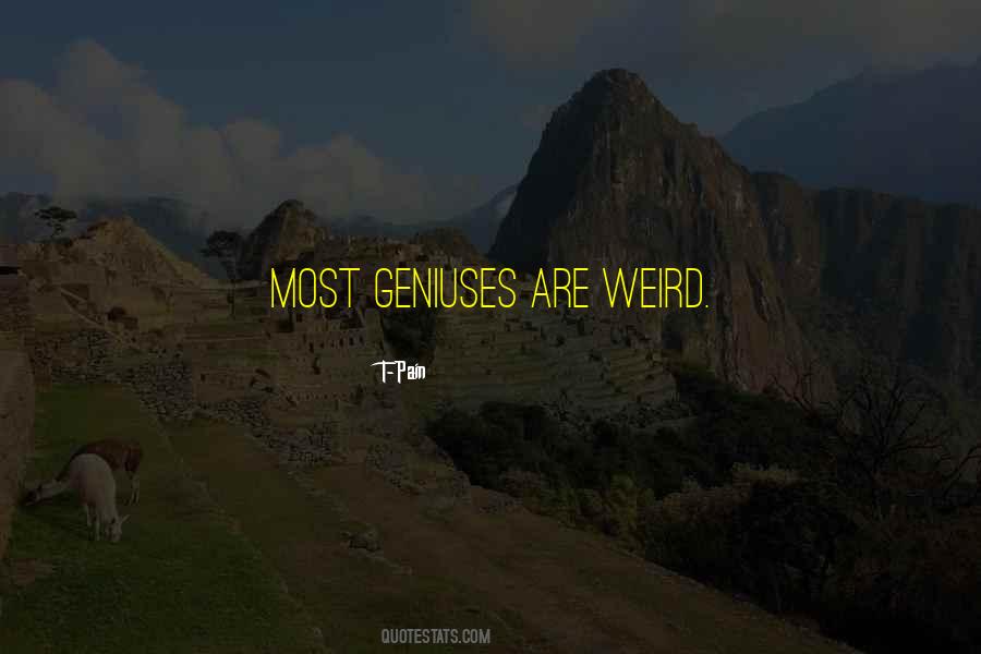 We Are All Weird Quotes #26610