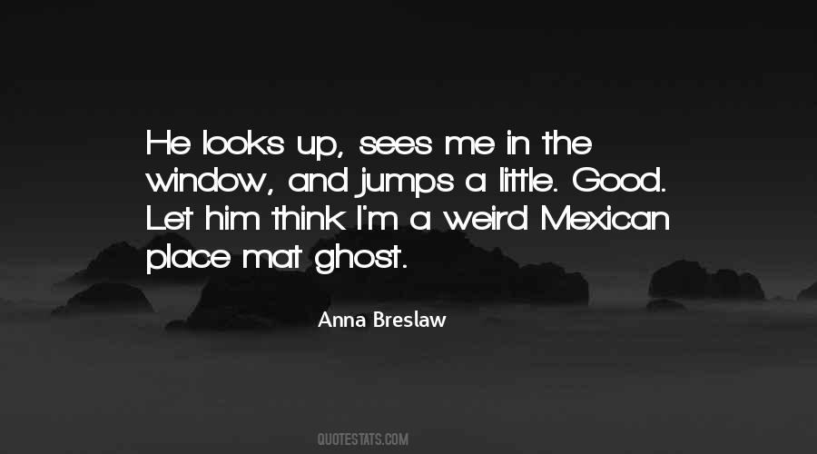 We Are All Weird Quotes #387