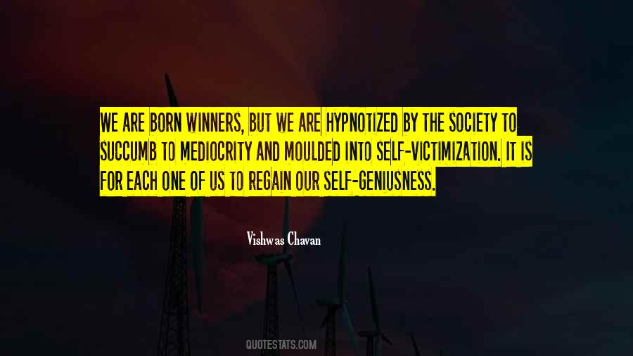 We Are All Winners Quotes #13542