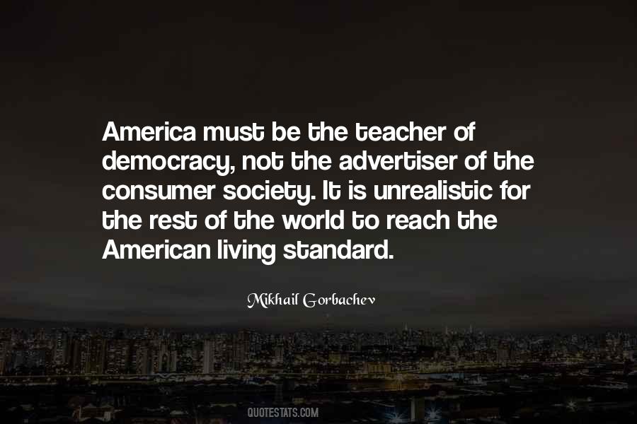 Quotes About Consumer Society #1322398