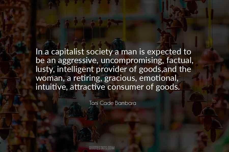 Quotes About Consumer Society #1830802