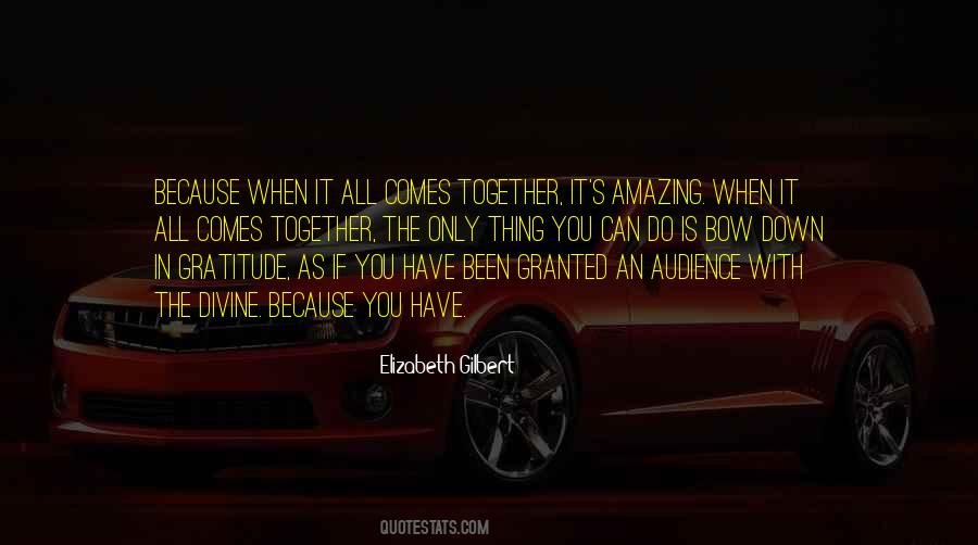 We Are Amazing Together Quotes #402337