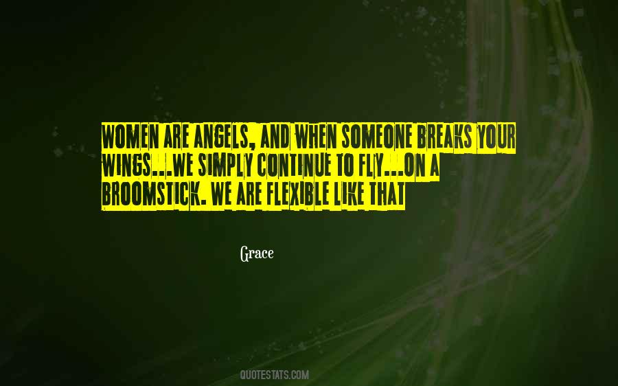 We Are Angels Quotes #167132