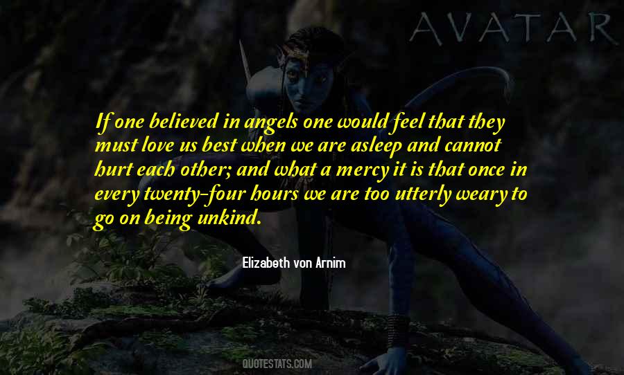 We Are Angels Quotes #348772