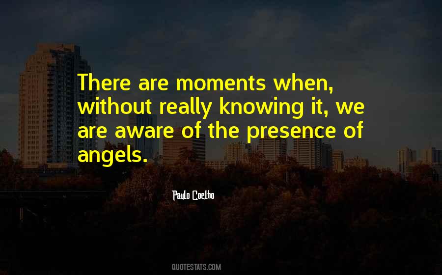 We Are Angels Quotes #40874