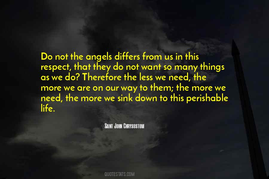 We Are Angels Quotes #592466