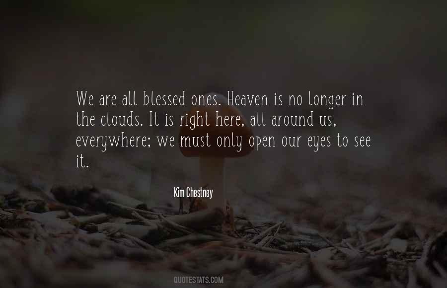 We Are Blessed Quotes #112310
