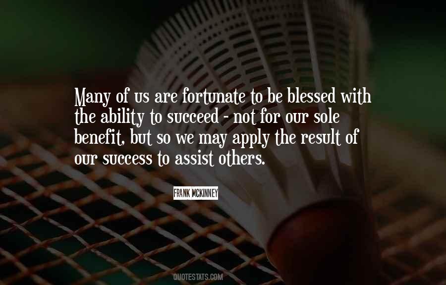 We Are Blessed Quotes #599824