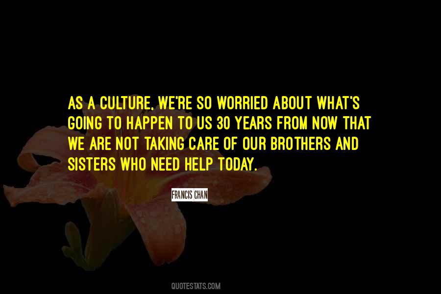 We Are Brothers Quotes #188219