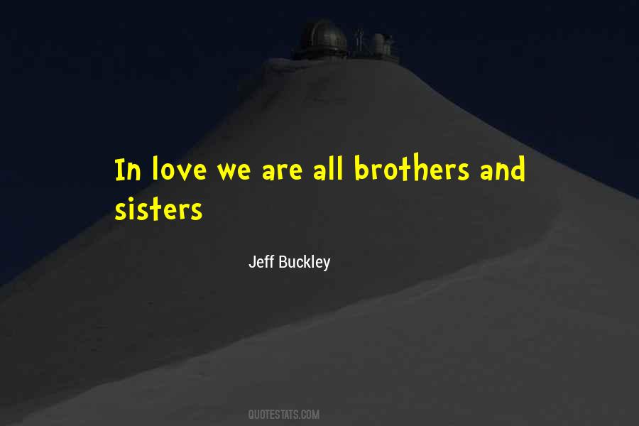 We Are Brothers Quotes #79583