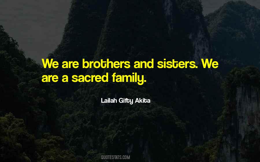 We Are Brothers Quotes #958557