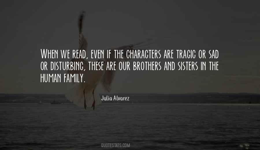 We Are Brothers Quotes #9752