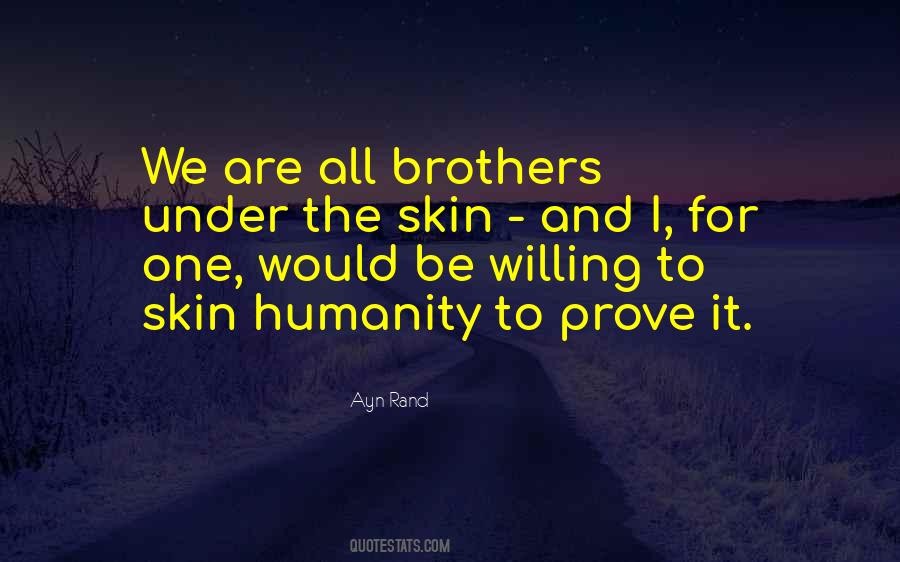 We Are Brothers Quotes #997007