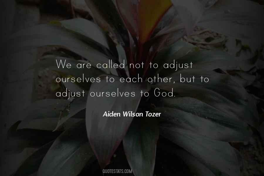 We Are Called Quotes #1651223