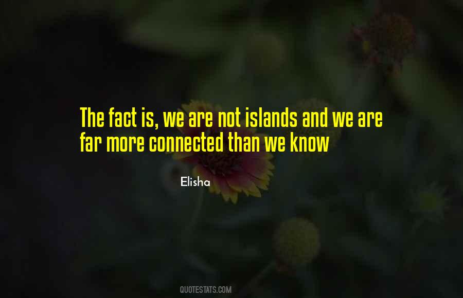 We Are Connected Quotes #170147