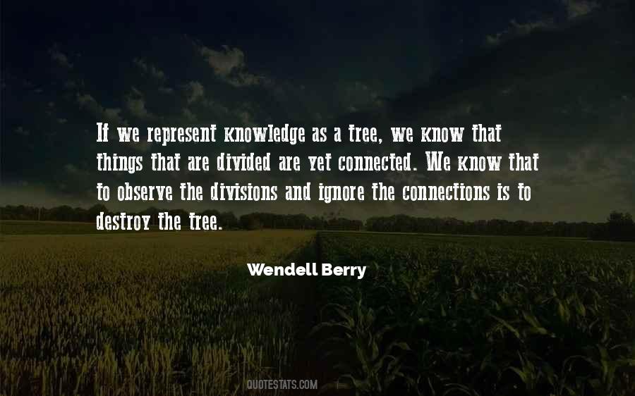 We Are Connected Quotes #182334