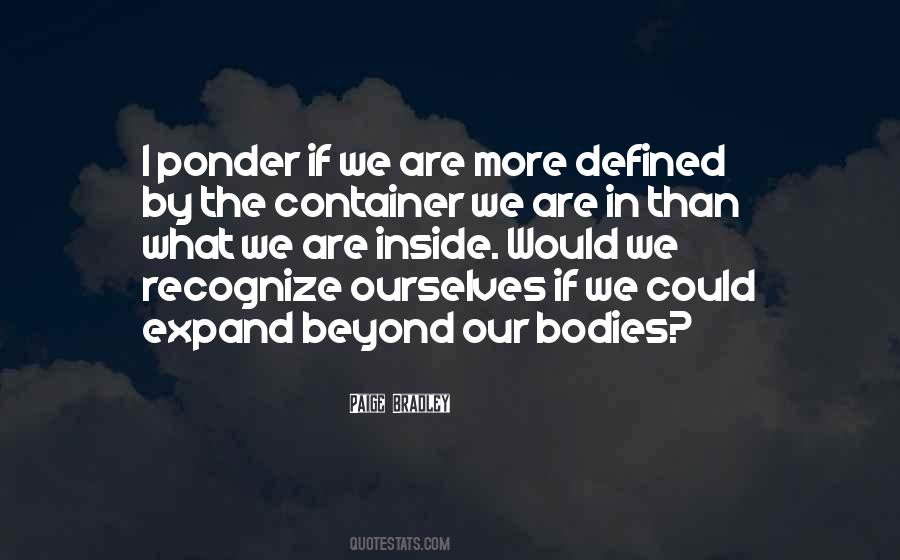 We Are Defined By Quotes #1490153
