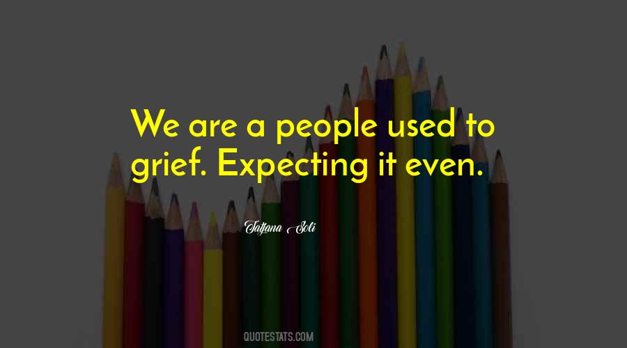 We Are Expecting Quotes #429754