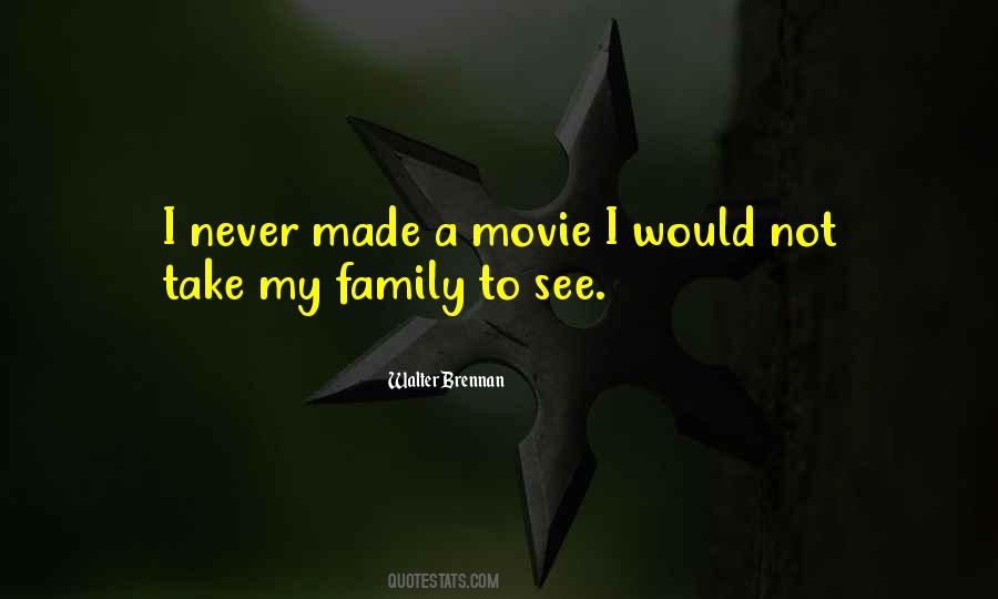 We Are Family Movie Quotes #557544