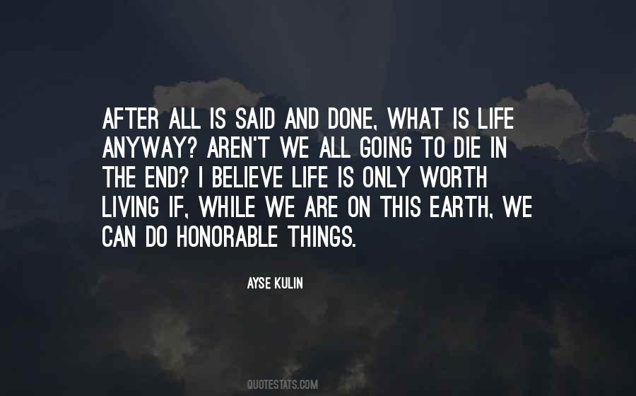We Are Going To Die Anyway Quotes #1807976