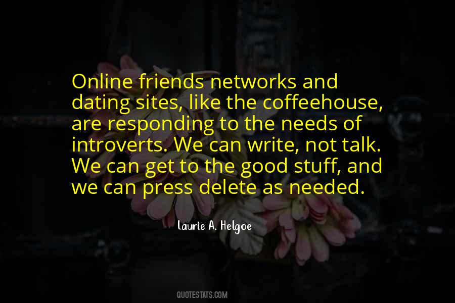 We Are Good Friends Quotes #1489242