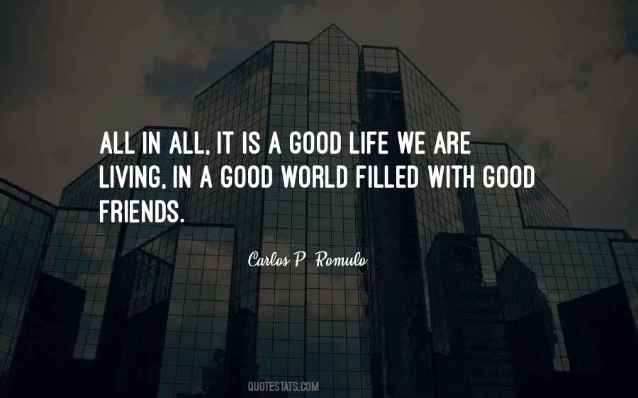 We Are Good Friends Quotes #304937