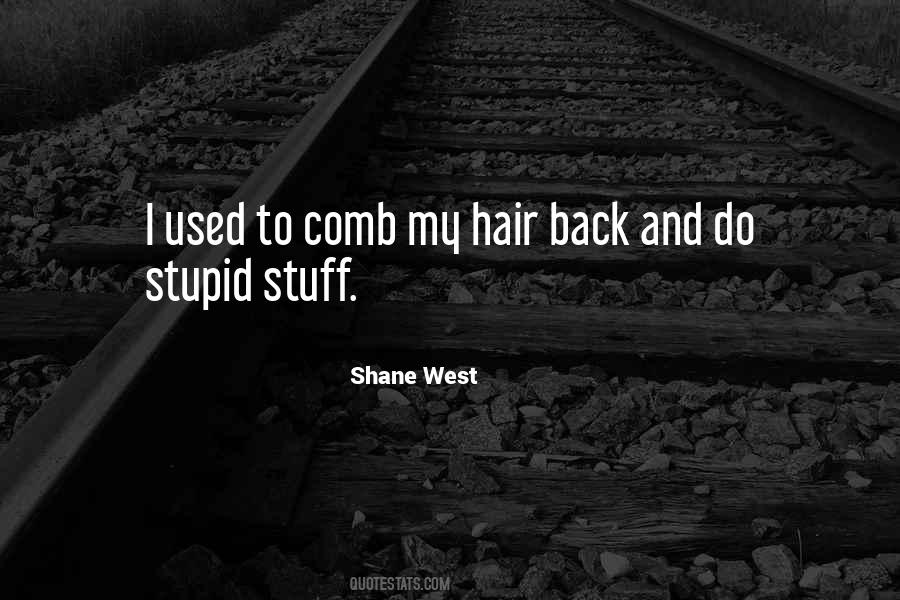 Quotes About Comb #1614616