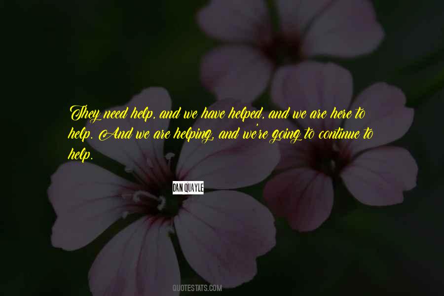 We Are Here Quotes #1236093