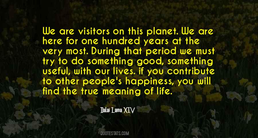 We Are Here Quotes #1381791