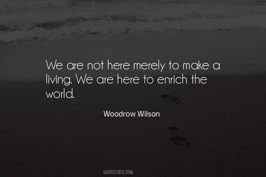 We Are Here Quotes #941500