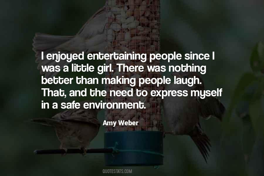 Quotes About A Safe Environment #1285541