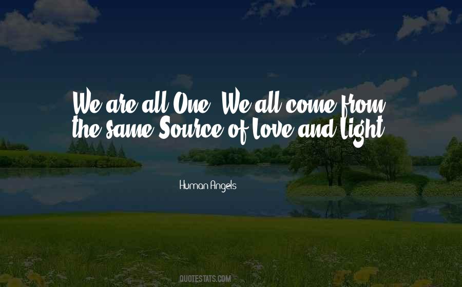 We Are Human Angels Quotes #286267