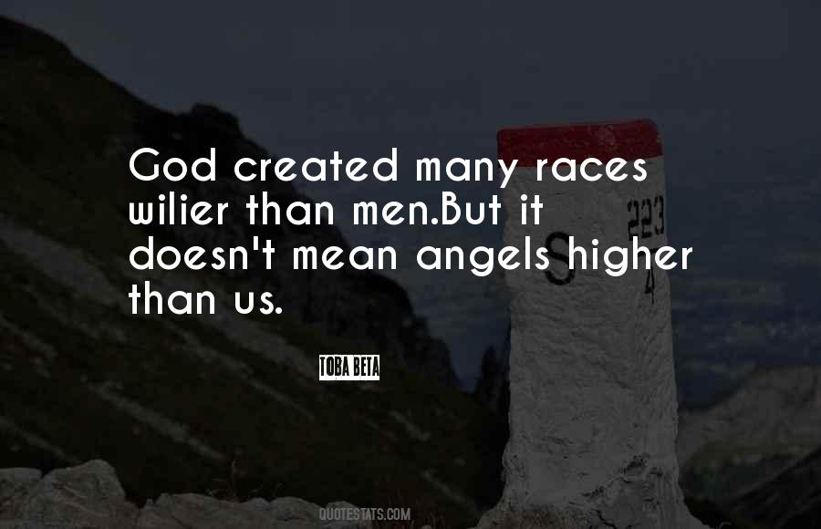 We Are Human Angels Quotes #721157