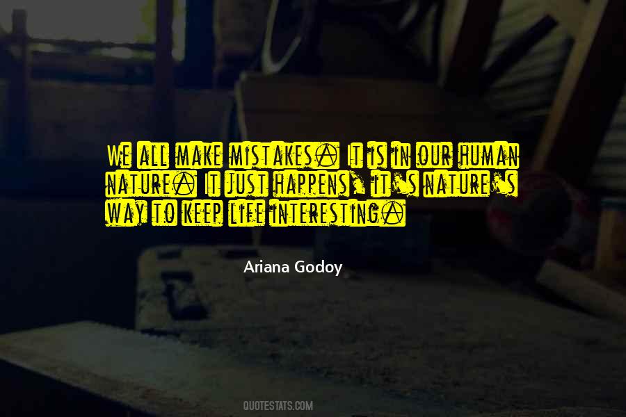 We Are Human We Make Mistakes Quotes #543090