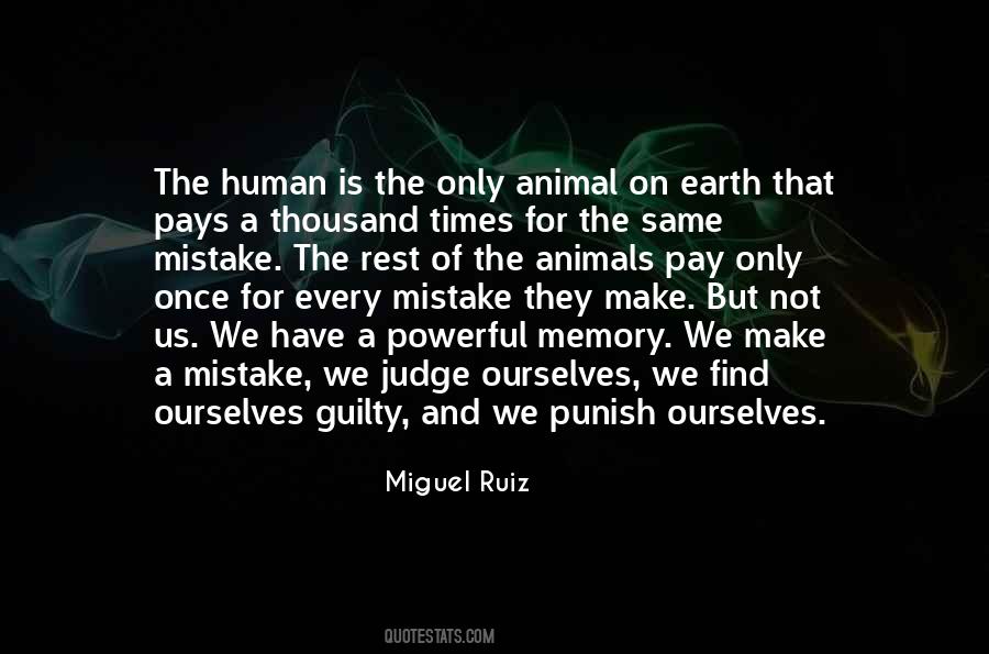 We Are Human We Make Mistakes Quotes #663587